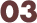 03