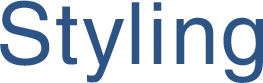 Styling