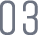 03