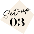 Set-up 03