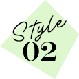 Style 02