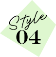 Style 04