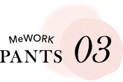 PANTS 03