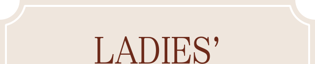 LADIES’