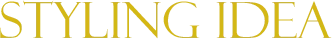 STYLING IDEA