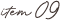 Item09